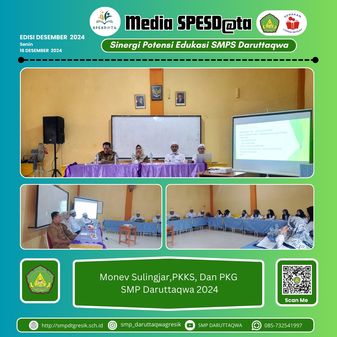 Monev Sulingjar, PKKS, Dan PKG SMP Daruttaqwa 2024
