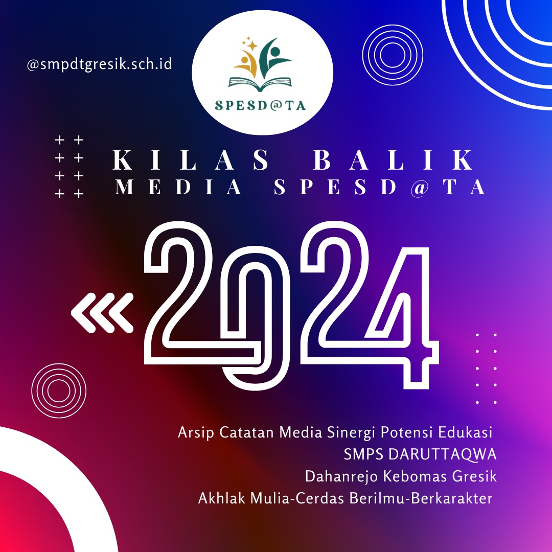 Kilas Balik Arsip Catatan Media Spesd@ta 2024, Manfaat Dan Barokah Menyambut 2025